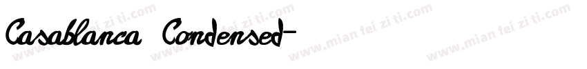 Casablanca Condensed字体转换